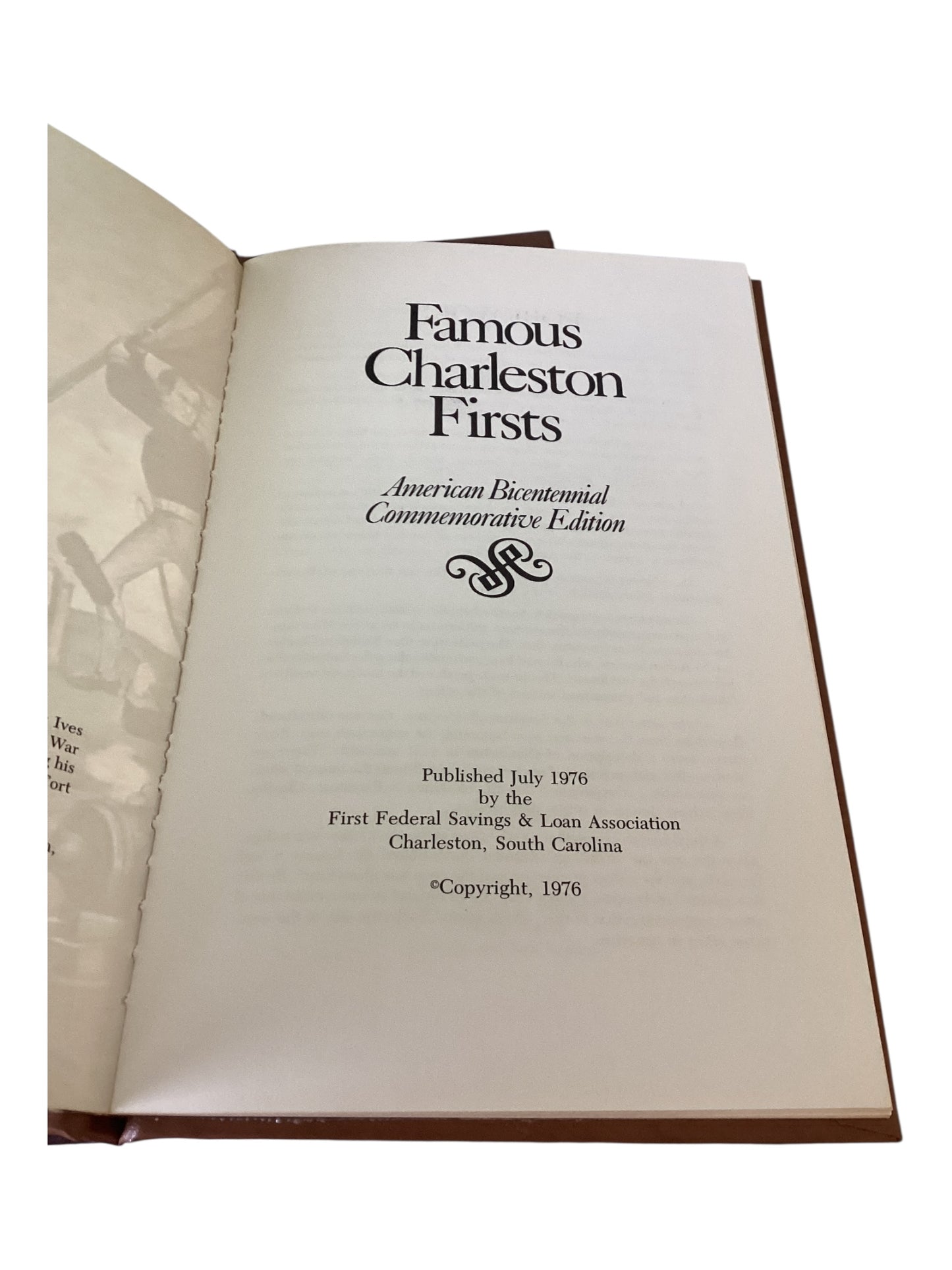 Famous Charleston Firsts, American Bicentennial Commemorative Edition
